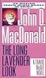 Long Lavender Look (Travis McGee Mysteries)