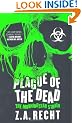 Plague of the Dead: The Morningstar Strain