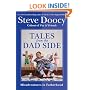 Tales from the Dad Side: Misadventures in Fatherhood