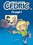 C�dric, Tome 24 : J'ai gagn�