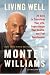 Living Well: 21 Days to Transform Your Life, Supercharge Your Health, andFeel Spectacular