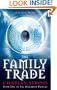 The Family Trade (Merchant Princes 1)