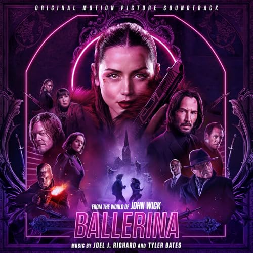 Ballerina (Original Motion Picture Soundtrack) ジョエル・Ｊ・リチャード タイラー・ベイツ