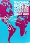 Teaching English Across Cultures: An Introduction for Teachers of English to Speakers of Other Languages