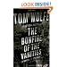 The Bonfire of the Vanities: A Novel