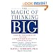 The Magic of Thinking Big