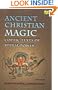Ancient Christian Magic