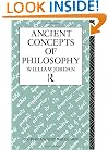 Ancient Concepts of Philosophy (Issues in Ancient Philosophy)