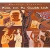 Music from the Chocolate Lands