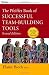 The Pfeiffer Book of Successful Team-Building Tools: Best of the Annuals (Essential Tools Resource)