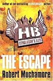 The Escape (Henderson`s Boys)