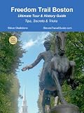 Freedom Trail Boston - Ultimate Tour & History Guide - Tips, Secrets & Tricks