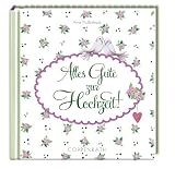 Alles Gute zur Hochzeit!