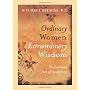 Ordinary Women, Extraordinary Wisdom: The Feminine&hellip by Rita Marie Robinson