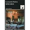 Mascaras (Mario Conde) (Spanish Edition)