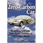 The Zero-Carbon Car: Building the Car the Auto Industry Can't Get Right