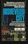 Disheveled City