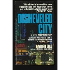 DISHEVELED CITY