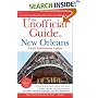The Unofficial Guide to New Orleans (Unofficial Guides)