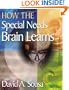 How the Special Needs Brain Learns