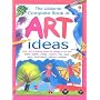 The Usborne Complete Book of Art Ideas (Usborne Art Ideas)