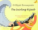 O hijab esvoaçante = the swirling hijaab