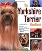 The Yorkshire Terrier Handbook (Barron's Pet Handbooks)
