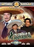 Mi Caballo El Cantador