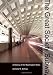 Image of The Great Society Subway: A History of the Washington Metro (Creating the North American Landscape)