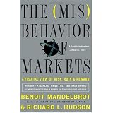 The (Mis) Behavior of Markets: A Fractal View of Risk, Ruin And Reward