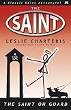 The Saint on guard