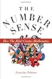 The Number Sense: How the Mind Creates Mathematics