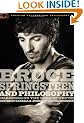 Bruce Springsteen and Philosophy: Darkness on the Edge of Truth (Popular Culture and Philosophy)