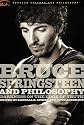 Bruce Springsteen and Philosophy