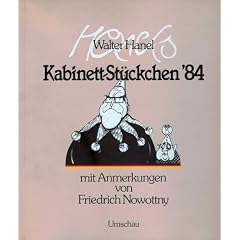 Kabinett-St�ckchen 84 [vierundachtzig] / Walter Hanel. Mit Anm. von Friedrich Nowottny. Hrsg. von Walter Keim.