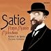 Classical Music : Satie: Piano Music; MÃ©lodies [includes DVD]