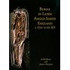 Burial in Later Anglo-Saxon England, C.650-1100 AD (Studies in Funerary Archaeology)