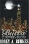 Butta' and the Tower of Bling
