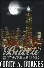 Butta' and the Tower of Bling