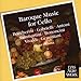 Baroque Music For Cello