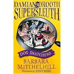 Damian Drooth, Supersleuth: Dog Snatchers (Damian Drooth Supersleuth)