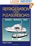 Refrigeration for Pleasureboats: Installation, Maintenance and Repair