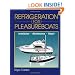 Refrigeration for Pleasureboats: Installation, Maintenance and Repair