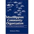 Mississippian Community Organization: The Powers Phase in Southeastern Missouri