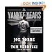 The Yankee Years
