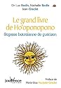 Le grand livre de l'ho'oponopono
