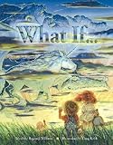 What If. . .   [WHAT IF] [Hardcover]