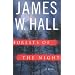 Forests of the Night: A Novel