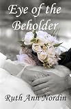 Eye of the Beholder