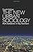 The New Urban Sociology